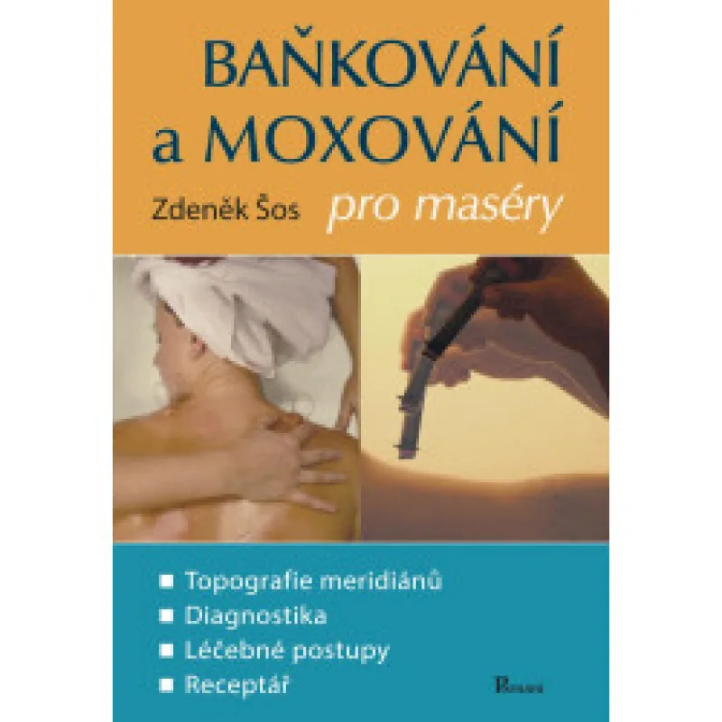 Baňkování a moxování pro maséry
