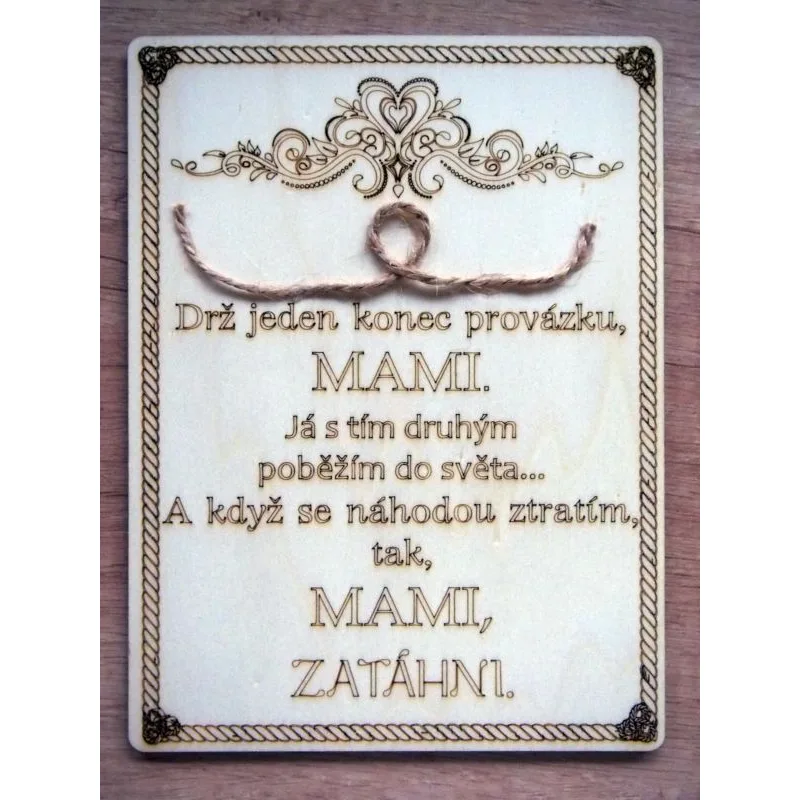 Dřevěná cedulka s citátem pro mámu/tátu pro mámu