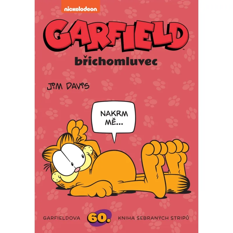 Garfield -60- Garfield břichomluvec