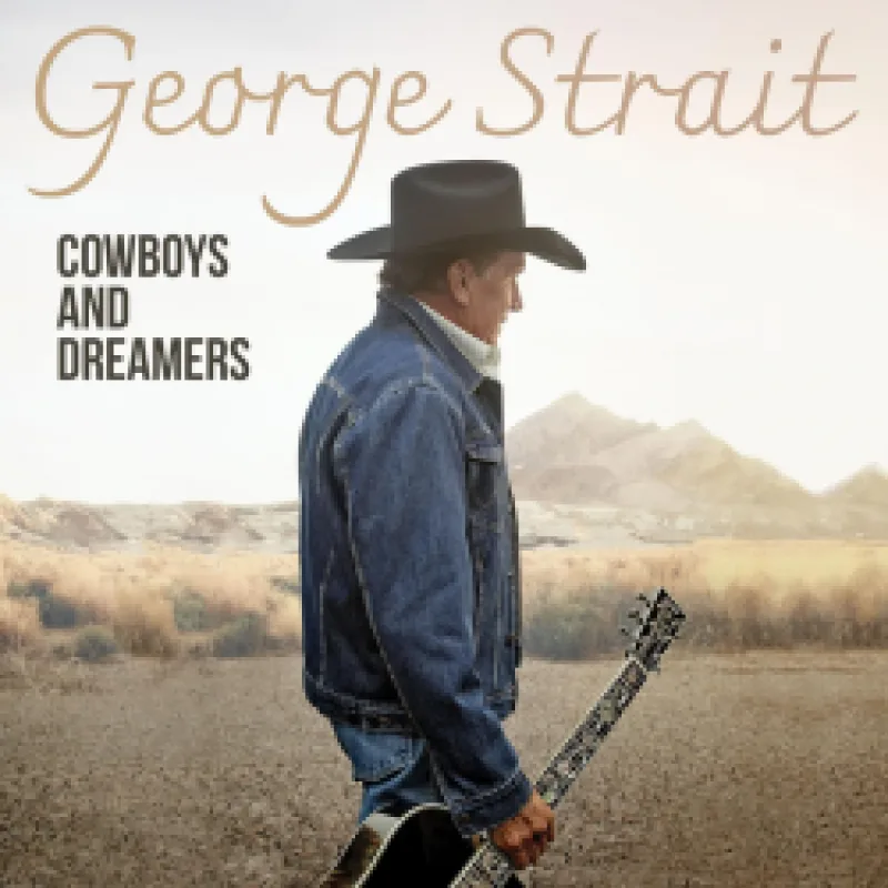 George Strait - Cowboys and dreamers, 1CD, 2024
