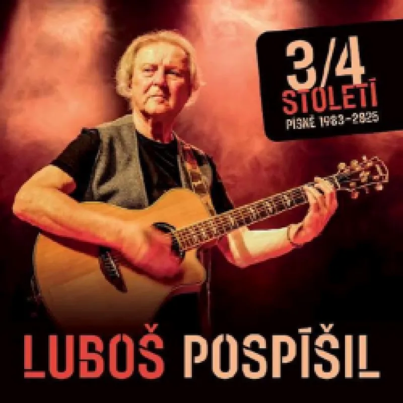 Luboš Pospíšil - 3/4 století-Písně 1983-2025, 1CD, 2025
