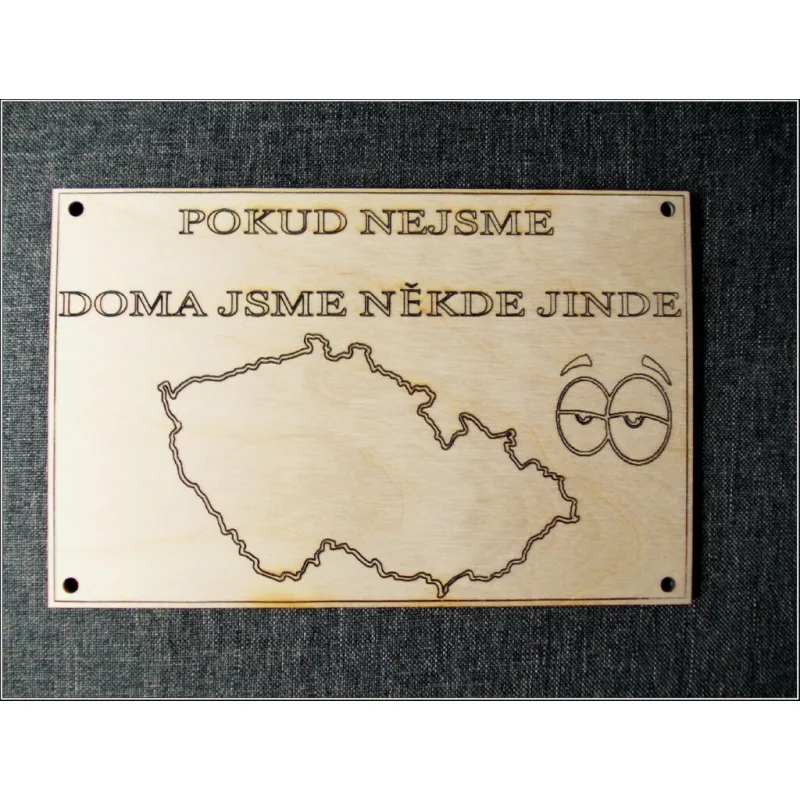 Cedulka – POKUD NEJSME DOMA …