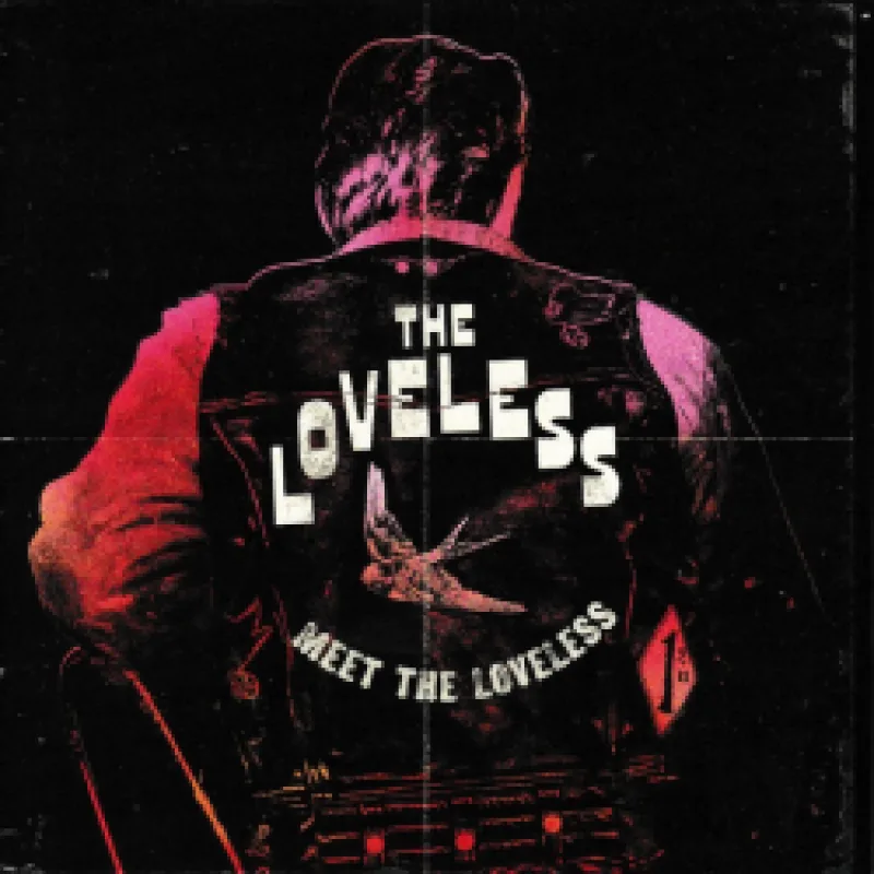 The Loveless - Meet the loveless, 1CD, 2023