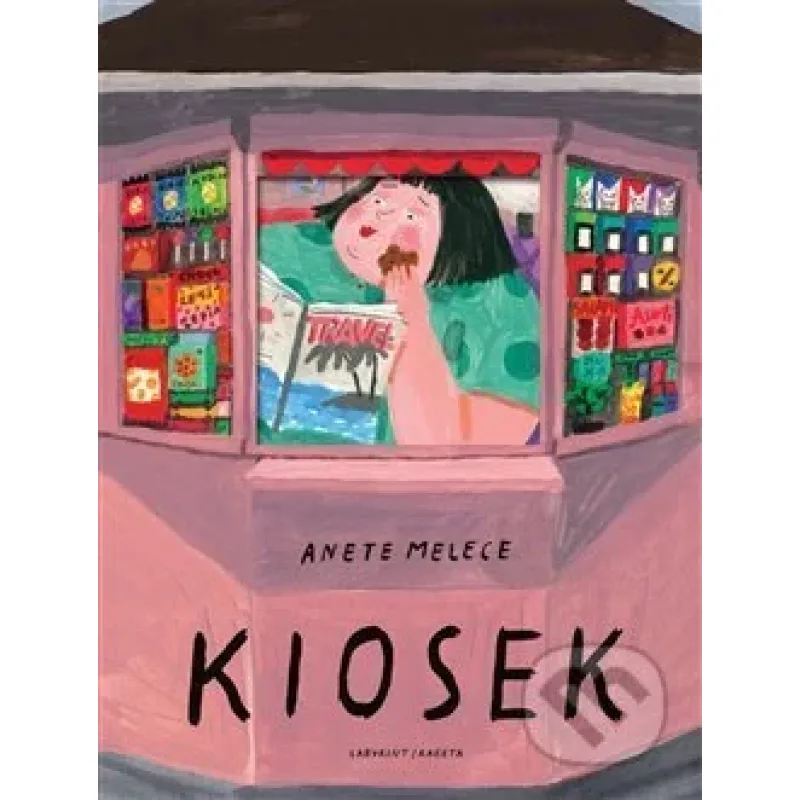 Kiosek - Anete Melece