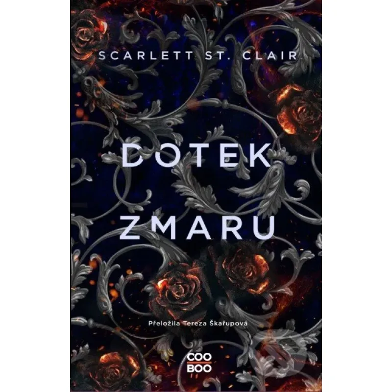 Dotek zmaru - Scarlett St. Clair