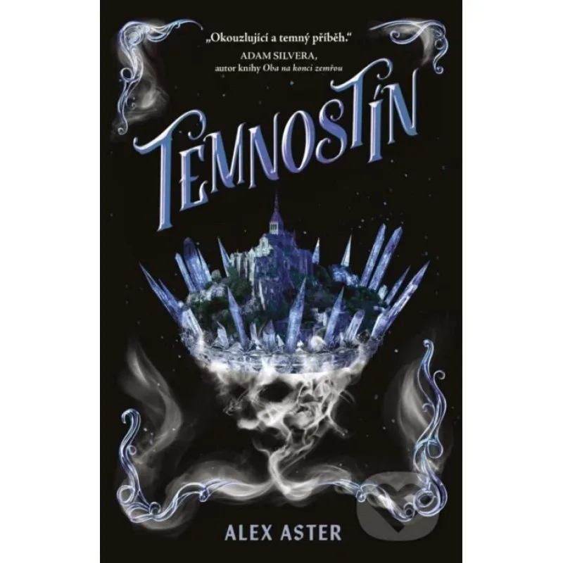 Temnostín - Alex Aster