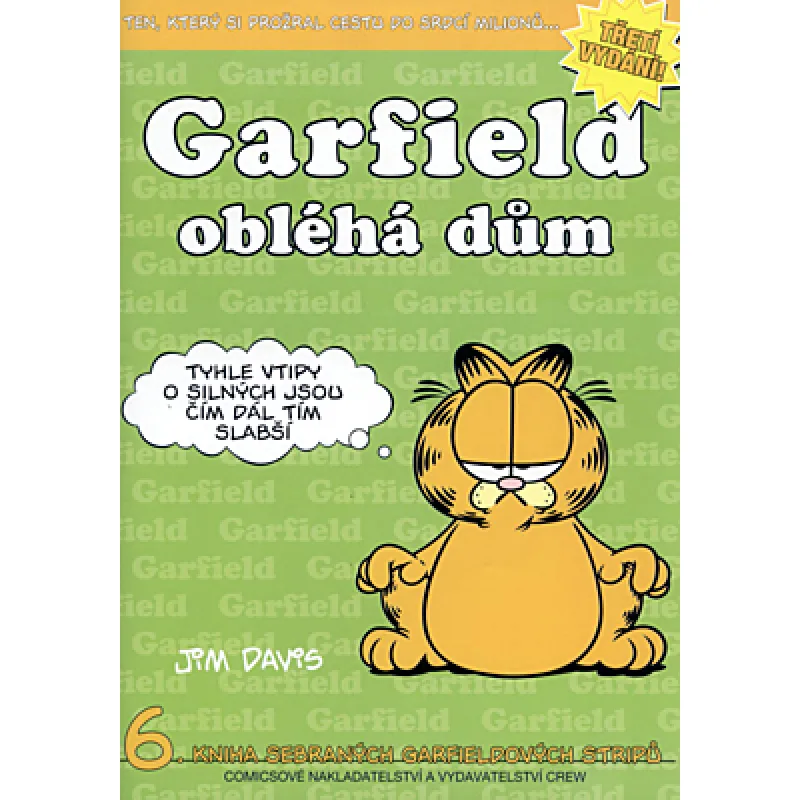 Garfield 06: Garfield obléhá dům