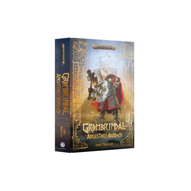 Grombrindal: Ancestor's Burden (Hardback)
