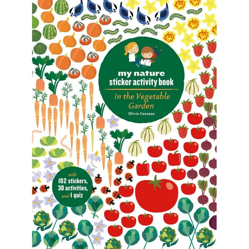 Chronicle Books Kniha aktivít so samolepkami My nature V zeleninovej záhrade
