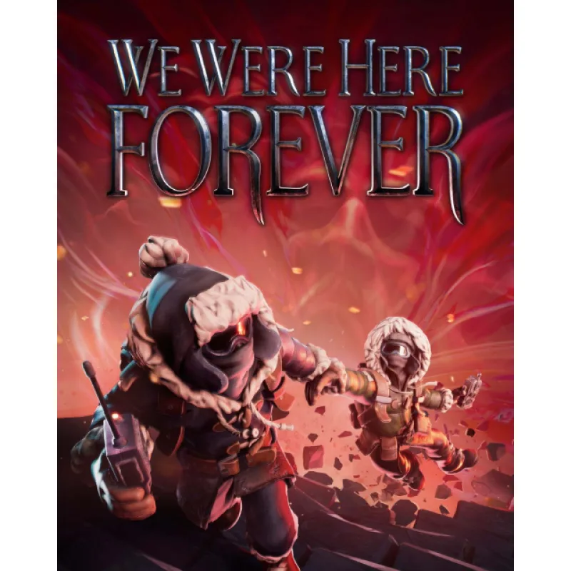 ESD We Were Here Forever ESD_12602