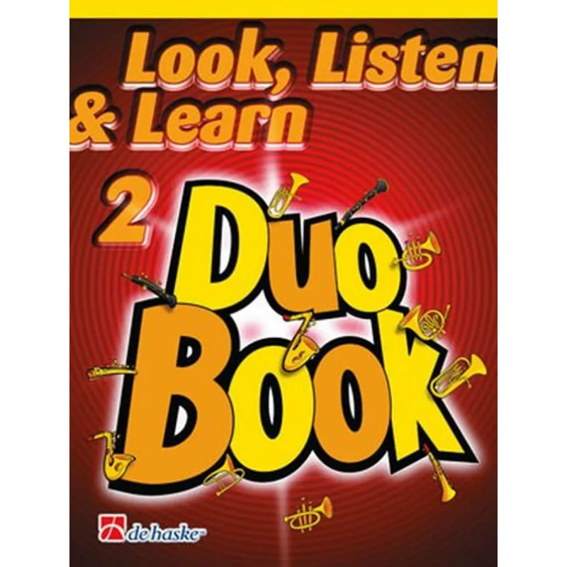 De Haske Look, Listen & Learn 2 - Duo Book for Alto Saxophon