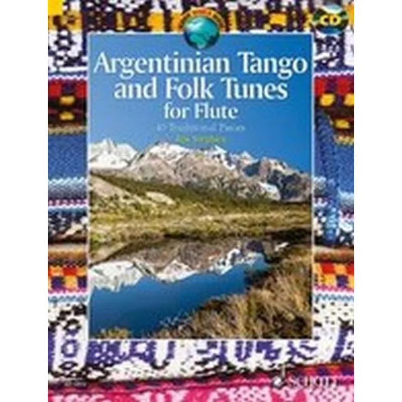 Schott Music Argentinian Tango and Folk Tunes for Flute + CD
