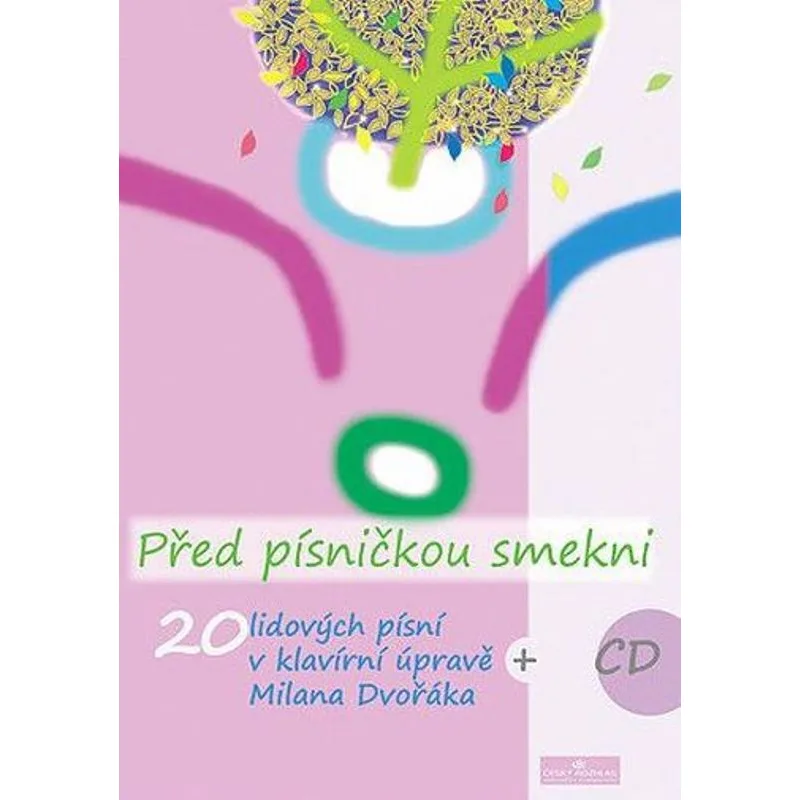 Český rozhlas Před písničkou smekni I + CD