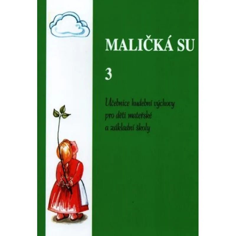 Maličká su 3