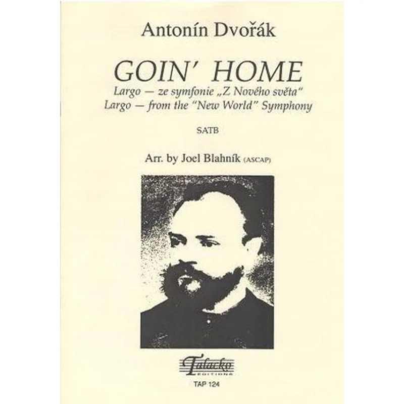 Talacko Editions Goin´ home - Largo ze symfonie "Z Nového světa"