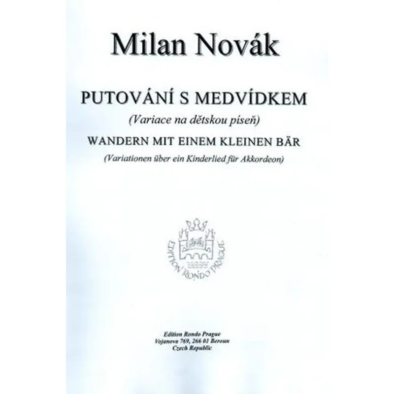 Edition Rondo Prague Putování s medvídkem