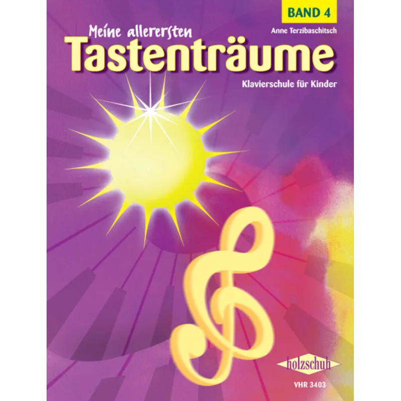 Holzschuh Musikverlag Meine allerersten Tastenträume Band 4