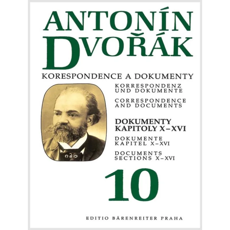 Bärenreiter Antonín Dvořák - Korespondence a dokumenty 10