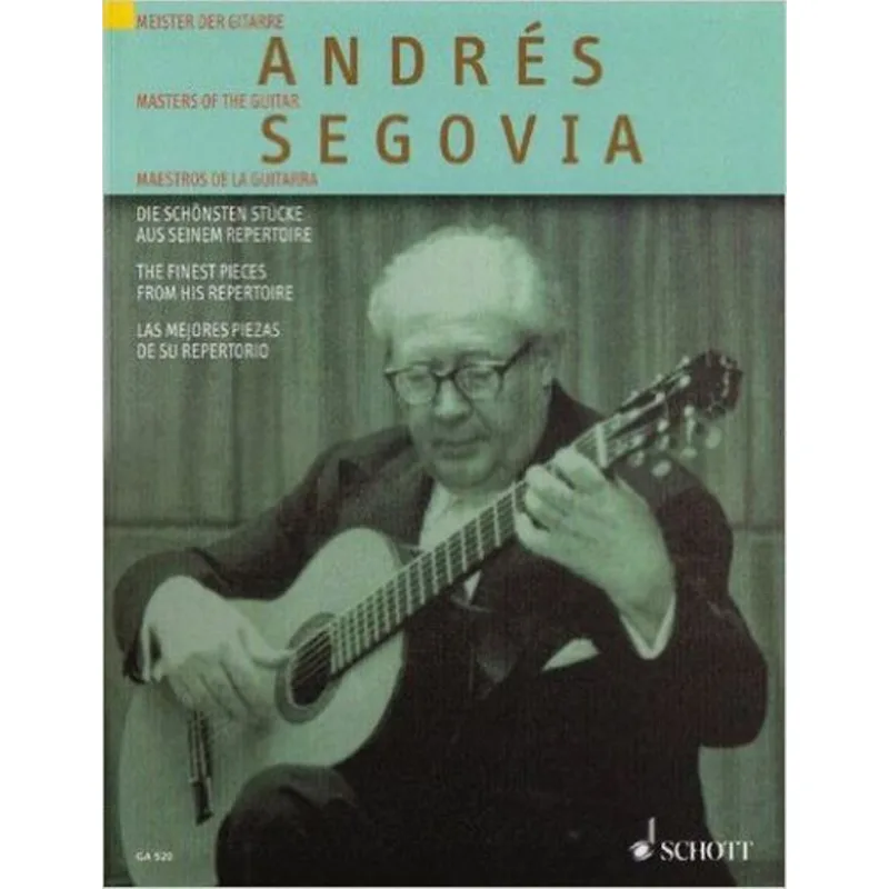 Schott Music Andrés Segovia