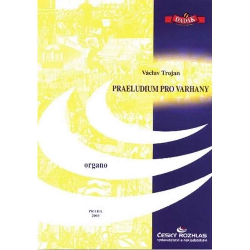 Český rozhlas Praeludium pro varhany