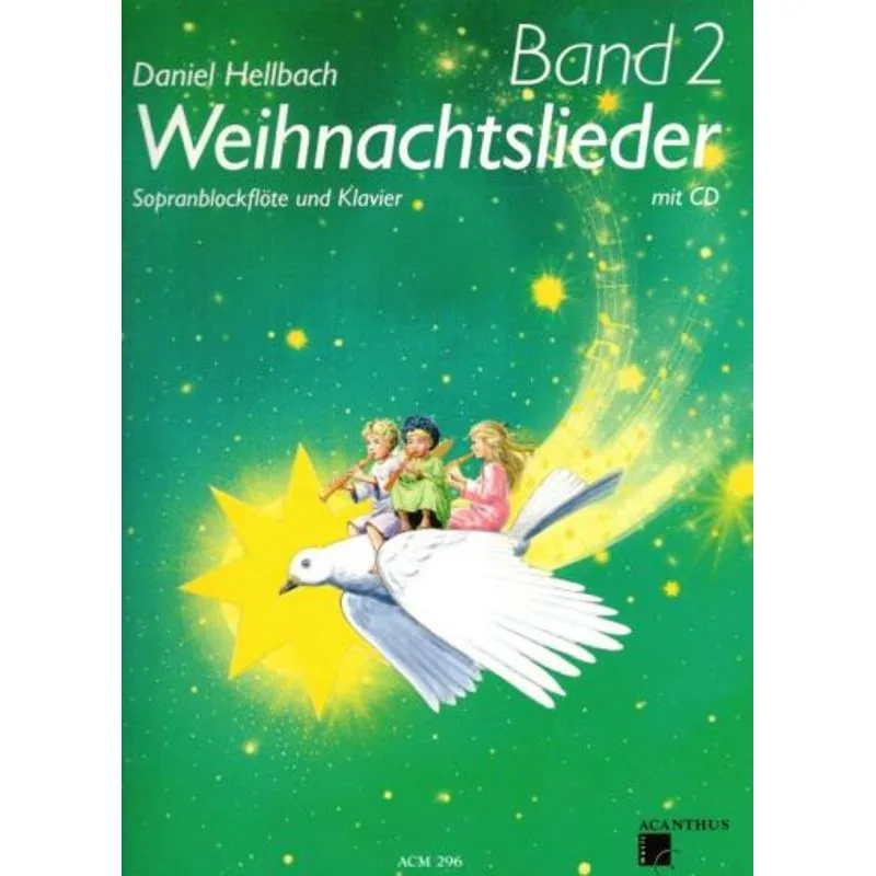 Acanthus Weihnachtslieder Band 2 + CD (Soprano recorder)