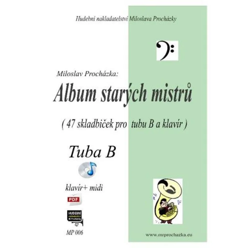 Procházka Album starých mistrů pro tubu in B a klavír + CD