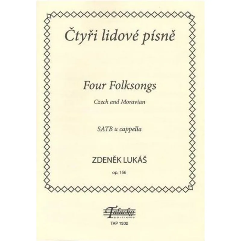 Talacko Editions Čtyři lidové písně op. 156