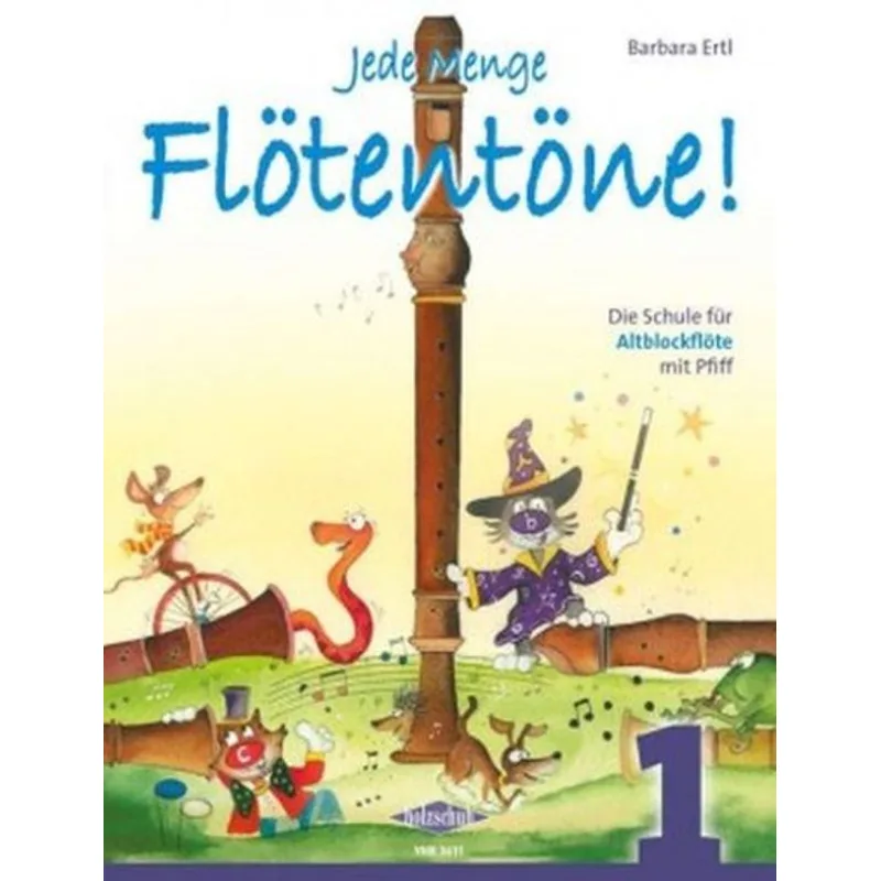 Holzschuh Musikverlag Jede Menge Flötentöne! (Altblockflöte) band 1