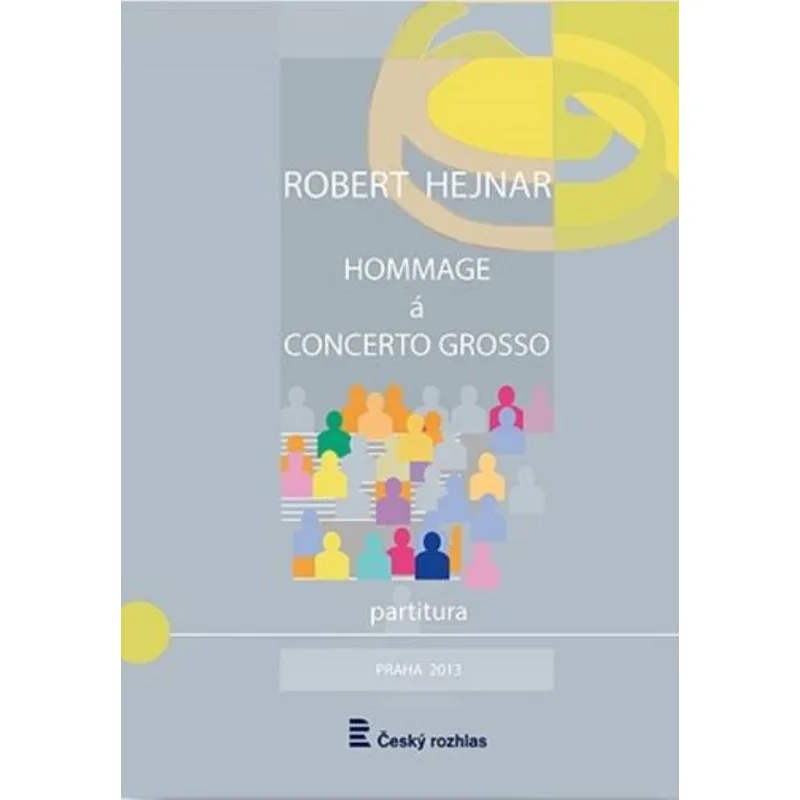 Český rozhlas Hommage à Concerto grosso