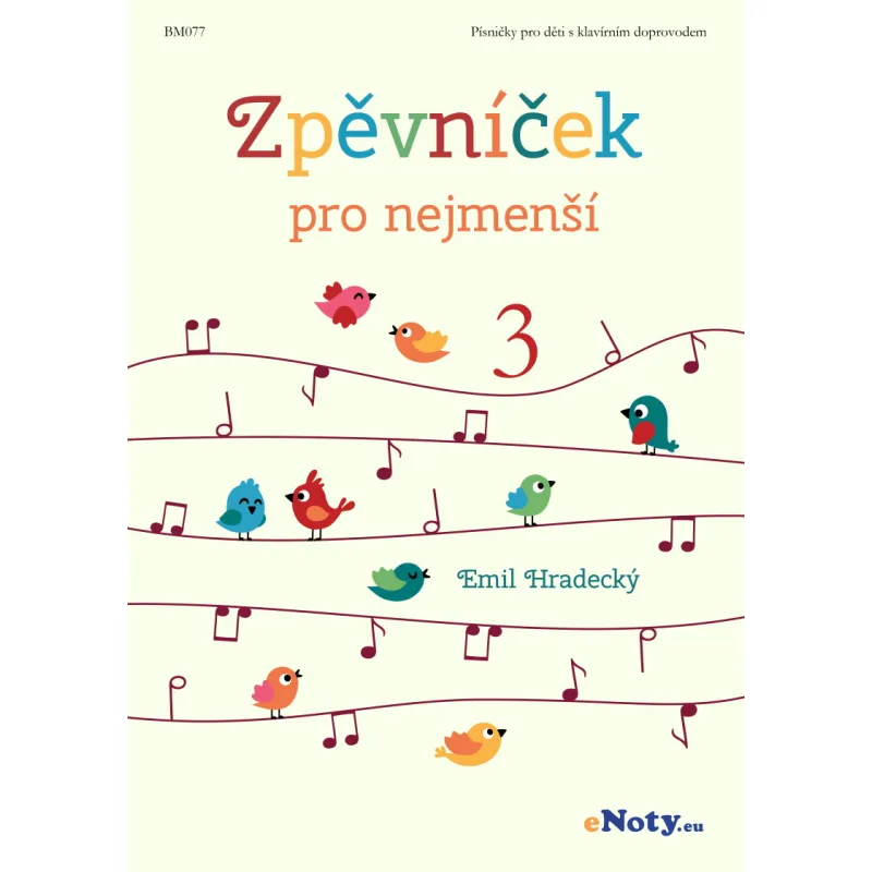 eNoty Zpěvníček pro nejmenší 3