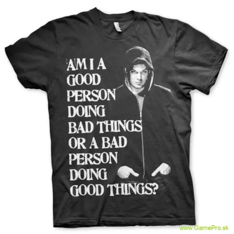 Dexter - Bad Person Doing Good Things (tričko)