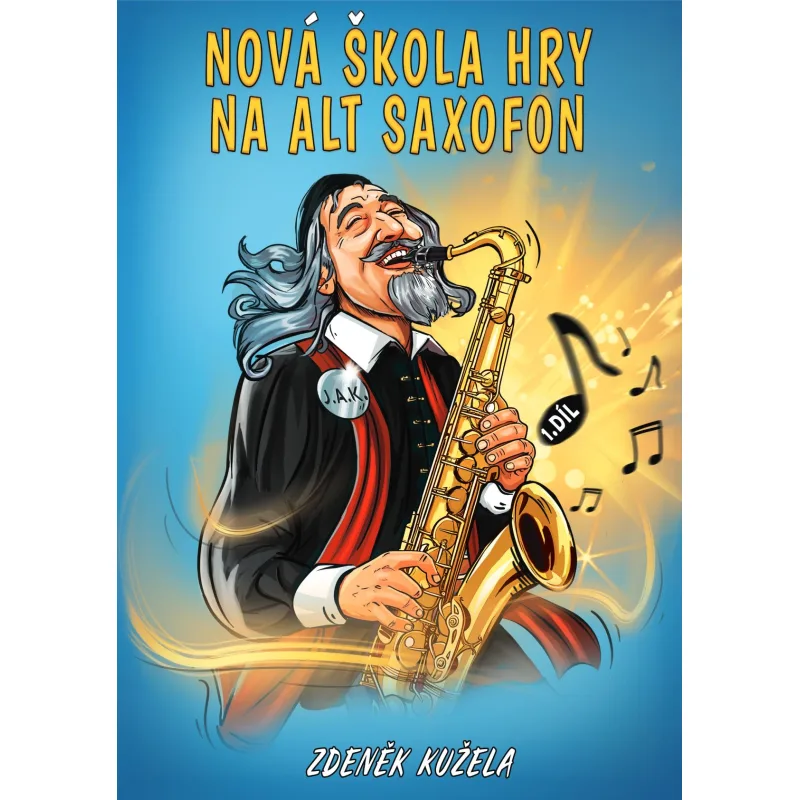 Nová škola hry na Alt saxofon 1.díl