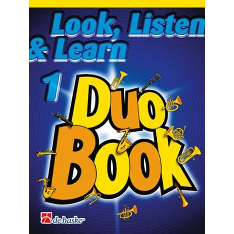 De Haske Look, Listen & Learn 1 - Duo Book for Tenor Saxophon