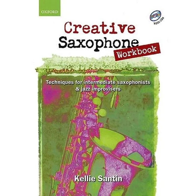 Oxford University Press Creative Saxophone Workbook + CD