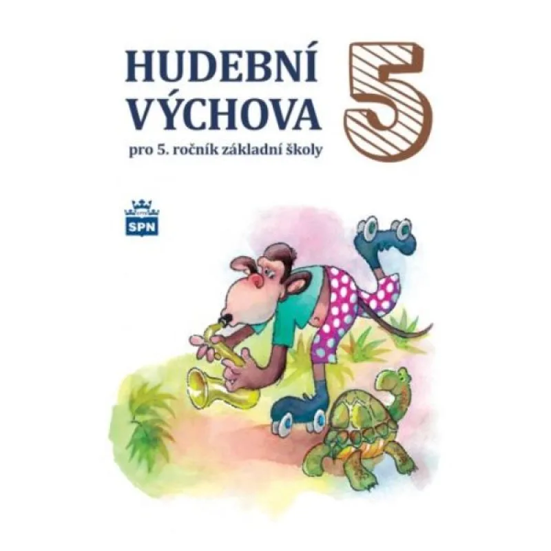 SPN Hudební výchova pro 5. ročník ZŠ - učebnice
