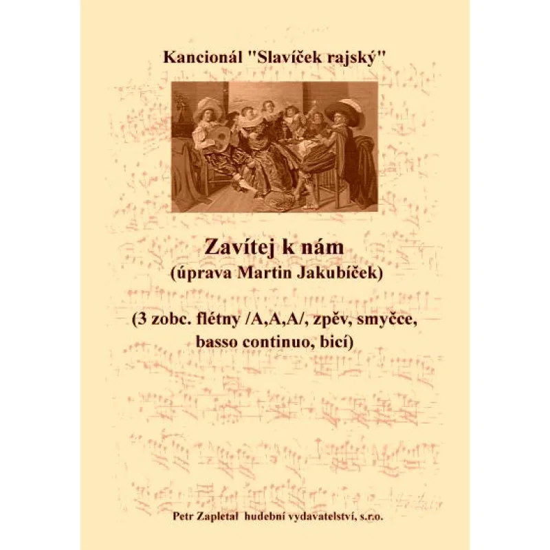 NotaNota Zavítej k nám - úprava (Kancionál Slavíček rajský)