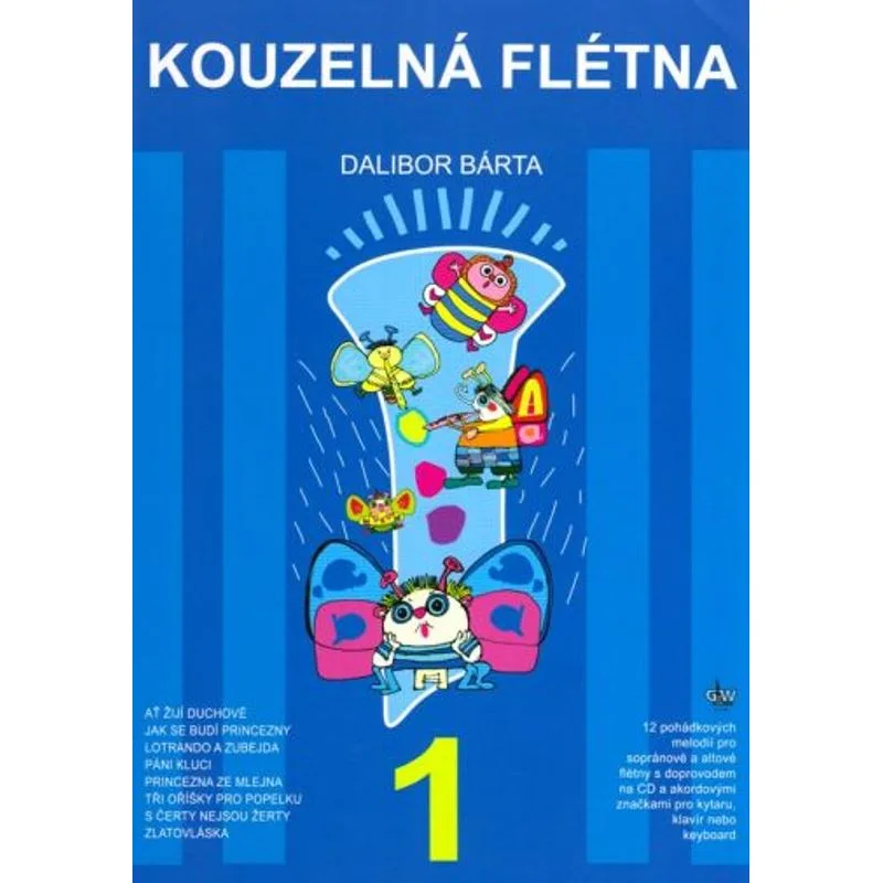 G+W Cheb Kouzelná flétna 1 + CD
