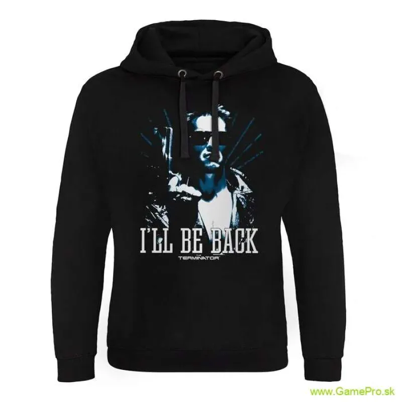 Terminator Hoodie I ll Be Back