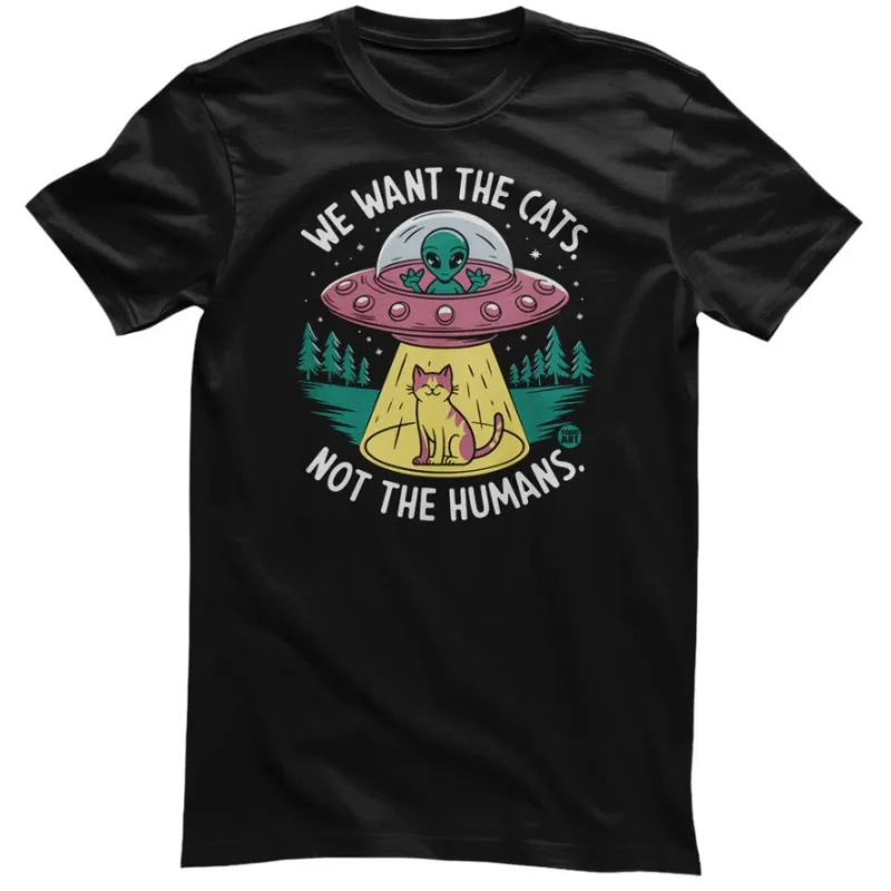 Todd Art - We Want The Cats, Not The Humans (tričko)