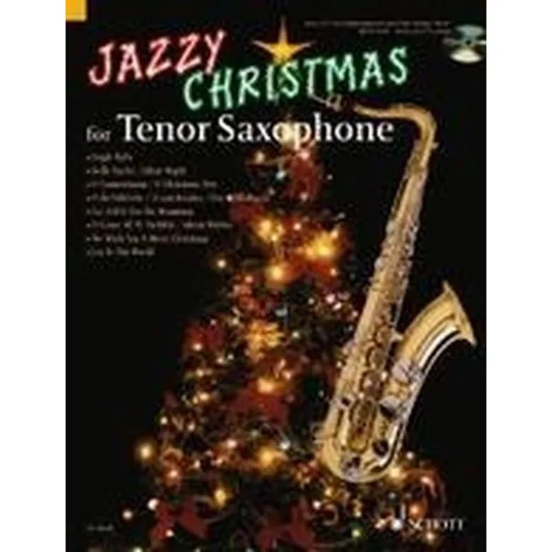 Schott Music Jazzy Christmas for tenor saxopohone