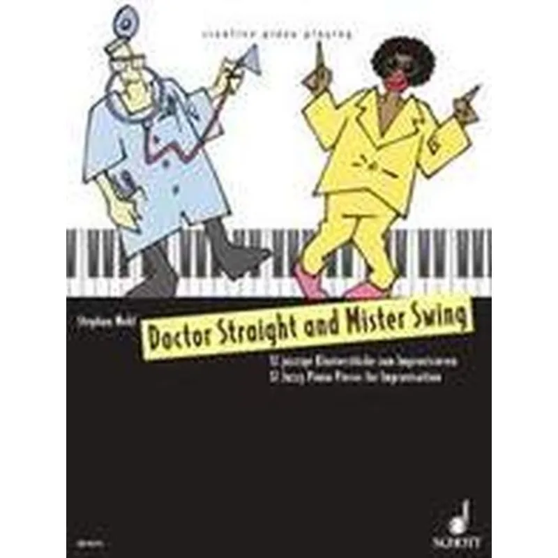 Schott Music Doctor Straight and Mister Swing