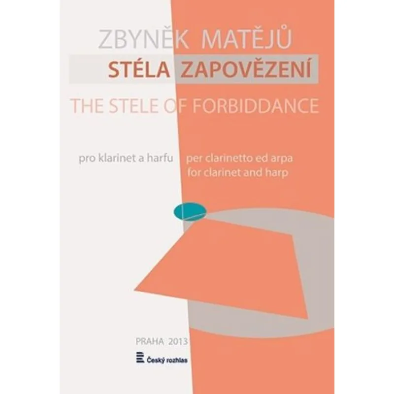 Český rozhlas Stéla zapovězení