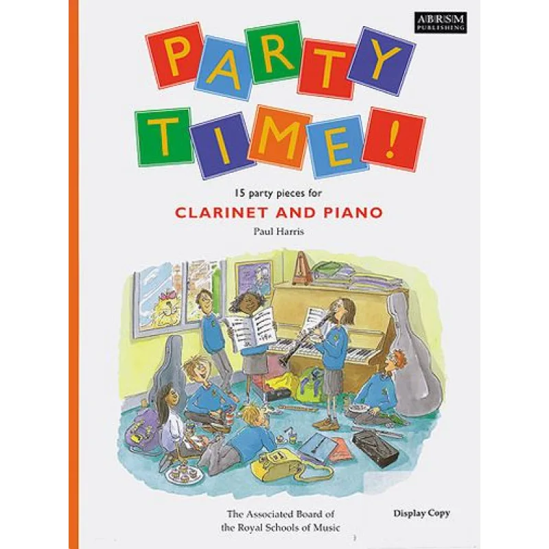 ABRSM Publishing Party Time! - Clarinet
