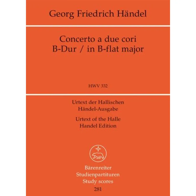 Bärenreiter Concerto a due cori B dur HWV 332