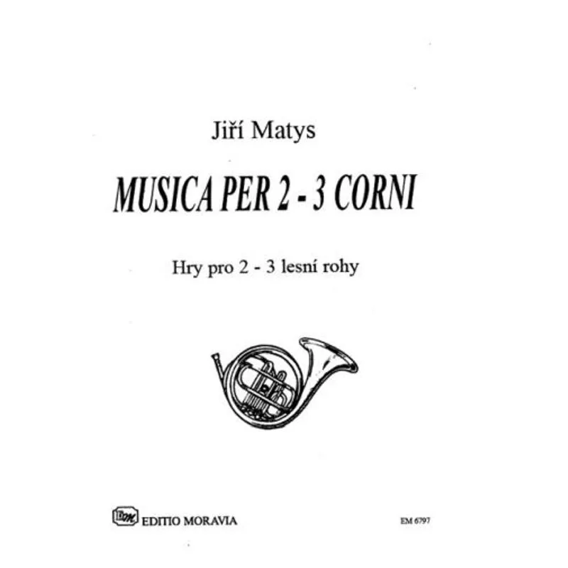 Editio Moravia Musica per 2 - 3 corni