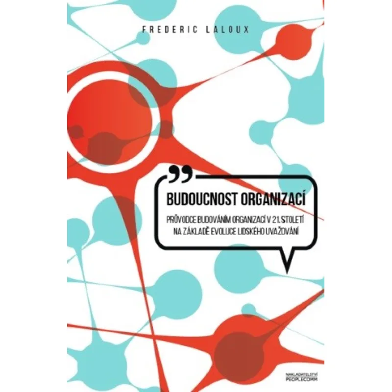 Budoucnost organizací