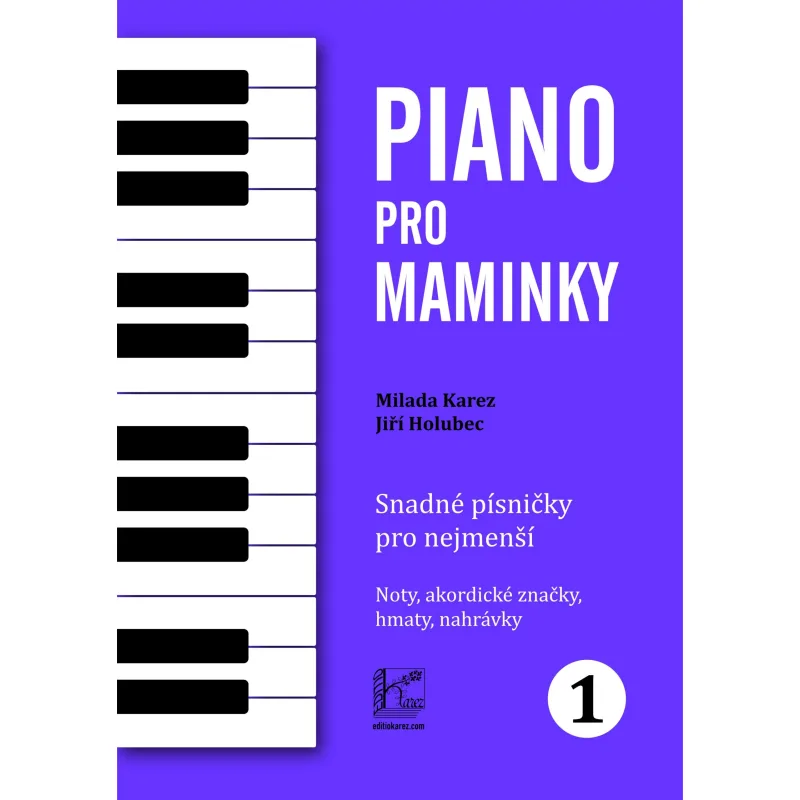 Milada Karez Piano pro maminky 1