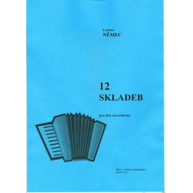 NELA 12 skladeb pro dva akordeony