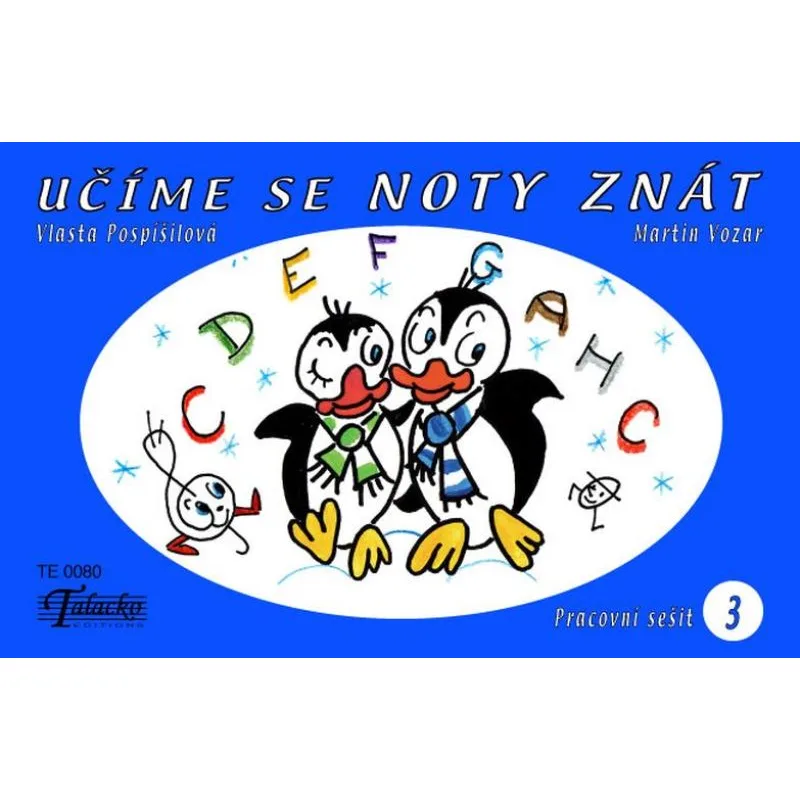 Talacko Editions Učíme se noty znát - pracovní sešit 3