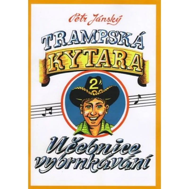 Music Cheb Trampská kytara 2 - učebnice vybrnkávání